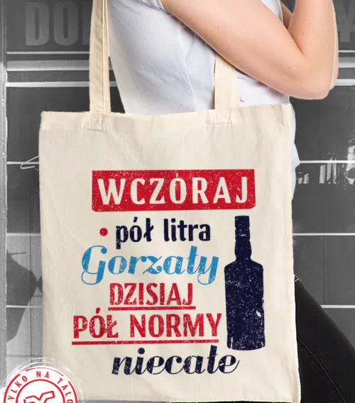 PÓŁ LITRA GORZAŁY Torba