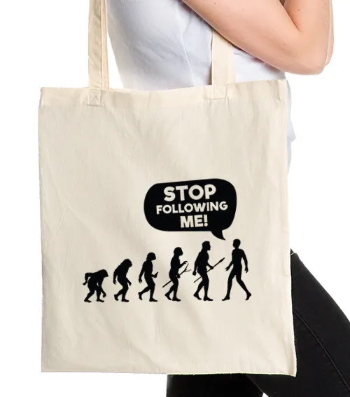STOP FOLLOWING ME Torba Natural