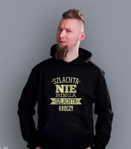 SZLACHTA NIE BIEGA, SZLACHTA KROCZY Bluza z kapturem Męska Czarny